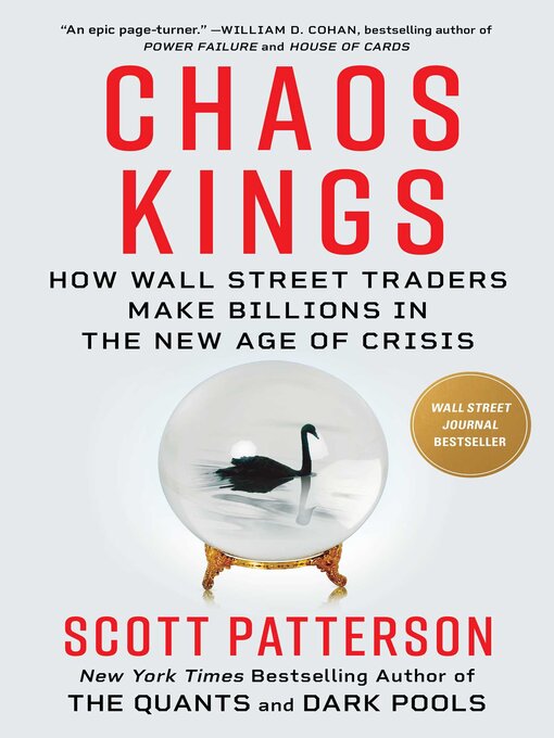 Title details for Chaos Kings by Scott Patterson - Available